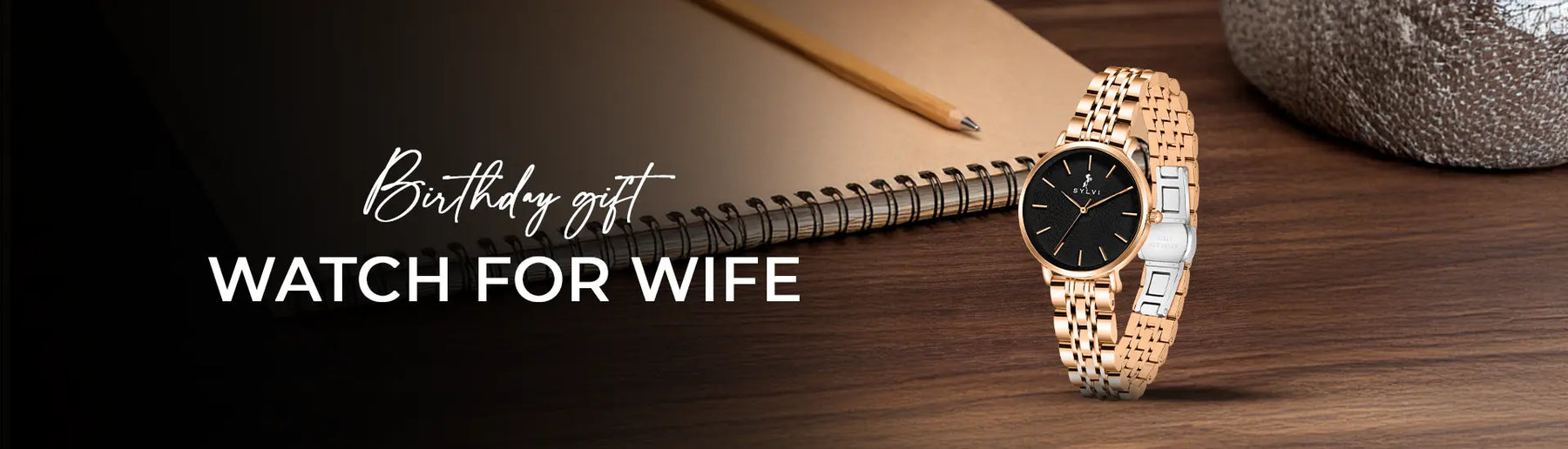 Birthday Gift Watch For Wife