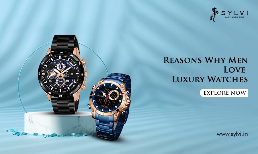 Why Do Men Choose Luxury Watches? Blog Banner