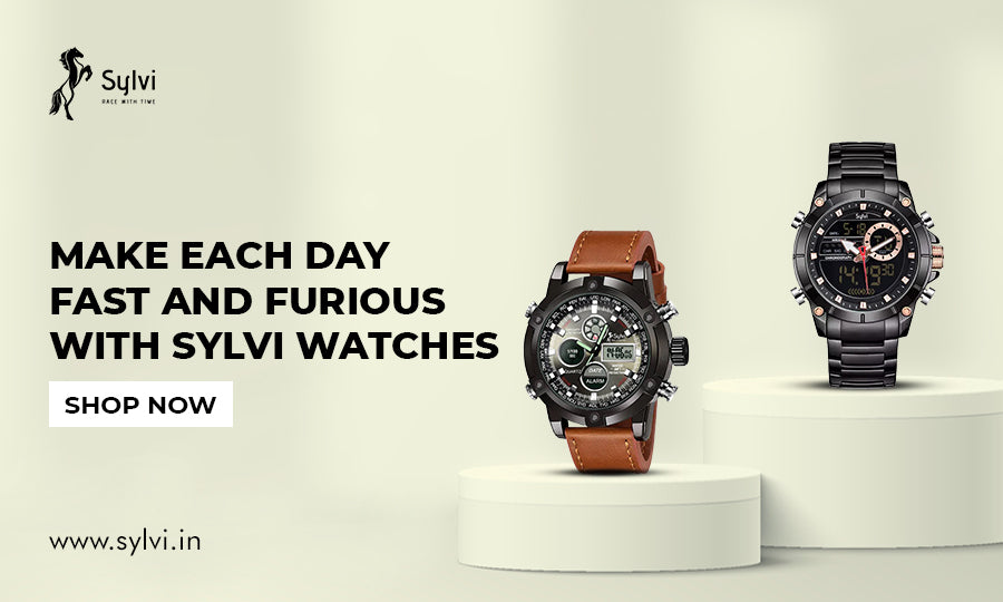 How to Choose the Right Watch? - Explore Sylvi Watches