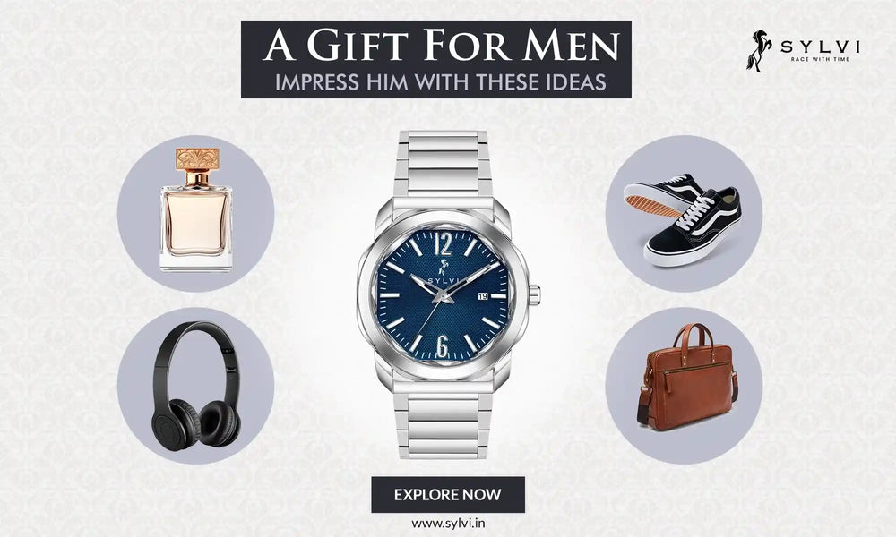 Best Gift For Men: (6 Gifting Ideas For Men) – Sylvi