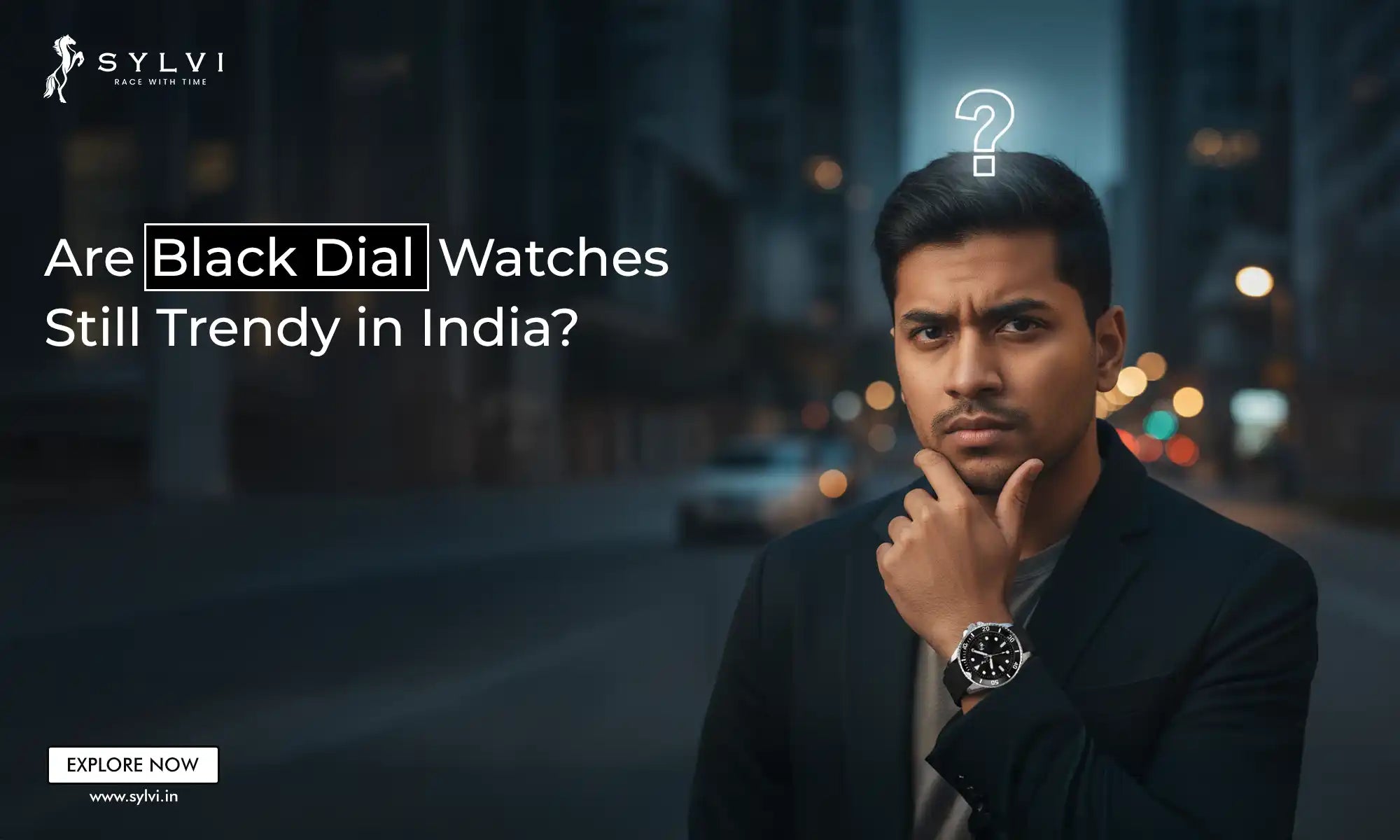 Are Black Dial Watches Still in Trend in India? The 2025 Guide