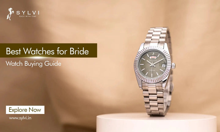 Best Watches For Bride On Your Special Day - Sylvi Guide