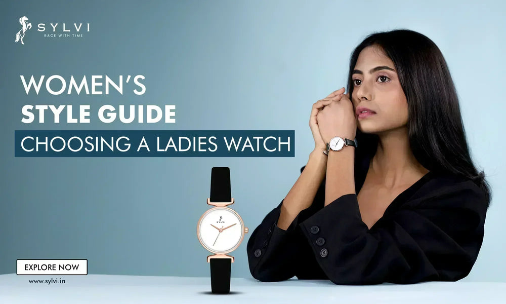 Choosing a Watch & Outfit Pair Matching Statement with Women’s Watches