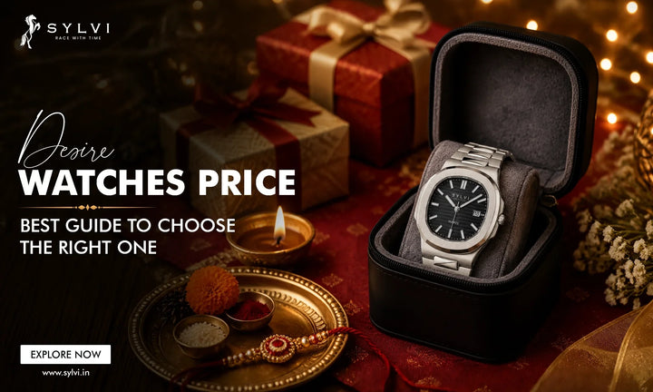 Desire Watches Price: Best Guide to Choose the Right One