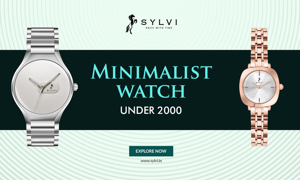 Minimalist Watch Under 2000: Latest Fashion Watches