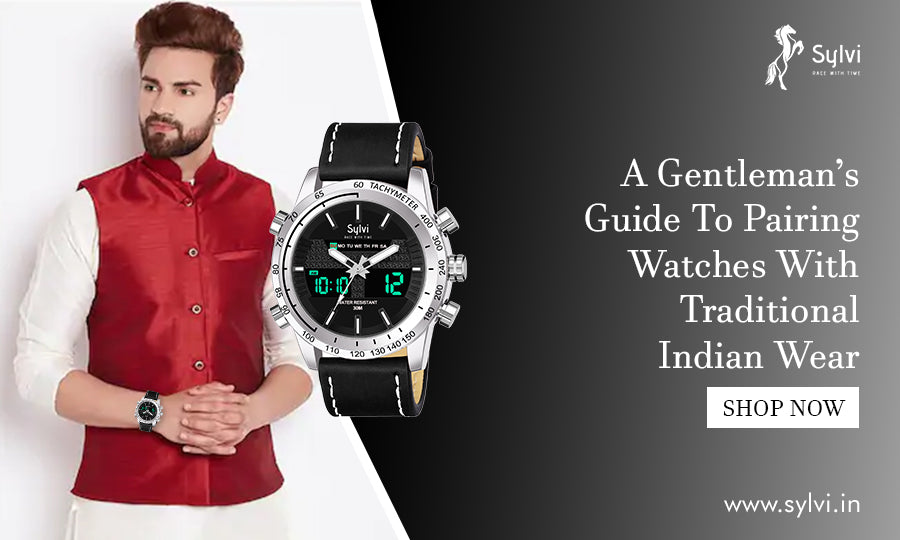 A Gentleman’s Guide To Pairing Watches With Traditional Indian Wear
