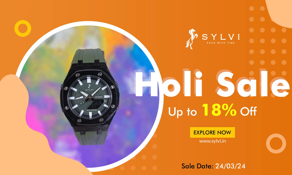 Holi Offers 2024! Save Up to 18% Off on Watches at Sylvi Holi Sale 2024