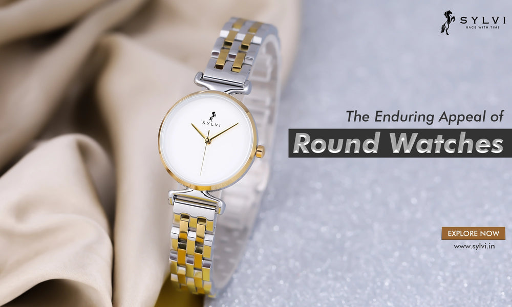 The Beauty of Round Watches: Why They’re Always in Style