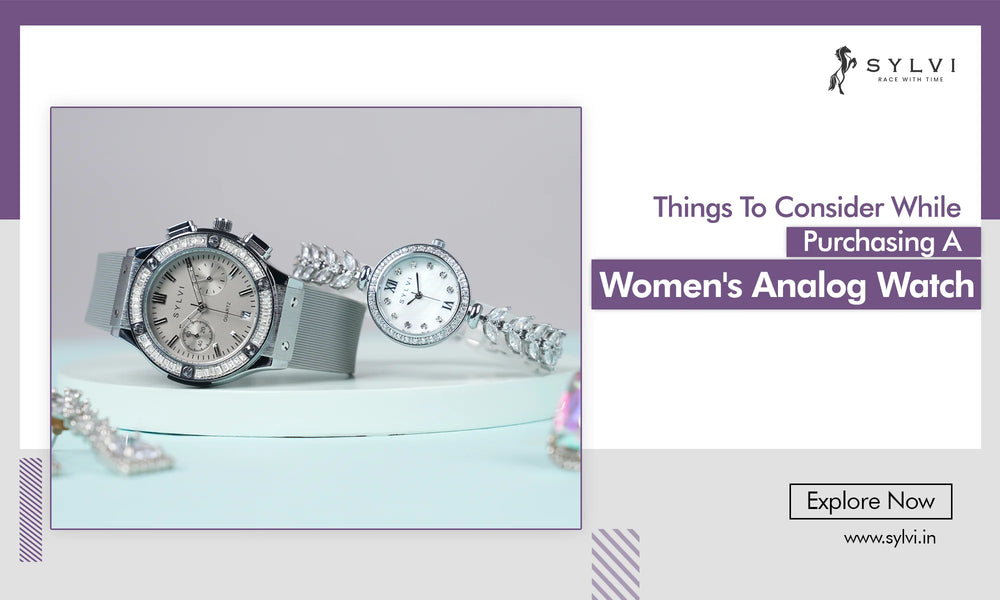 Things to consider while purchasing a women's analog watch