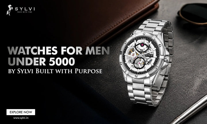 Watches for Men Under ₹5,000 by Sylvi — Built with Purpose