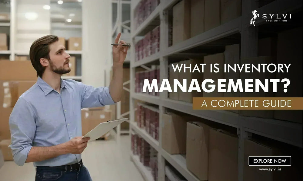 What Is Inventory Management? A Complete Guide