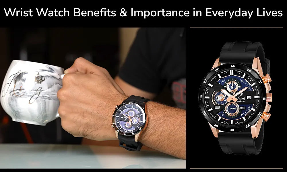 Have You Heard? Wrist Watch is Your Best Bet To Grow In Life