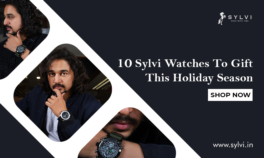 10 Sylvi Watches To Gift This Holiday Season