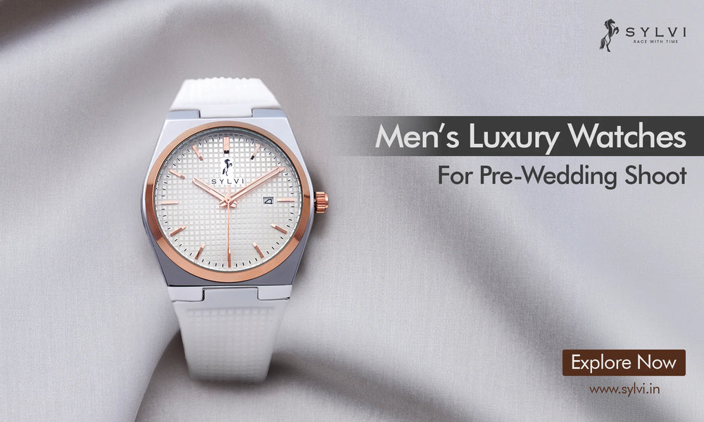 Men’s Luxury Watches for Pre-Wedding Photography - Elevate Your Look
