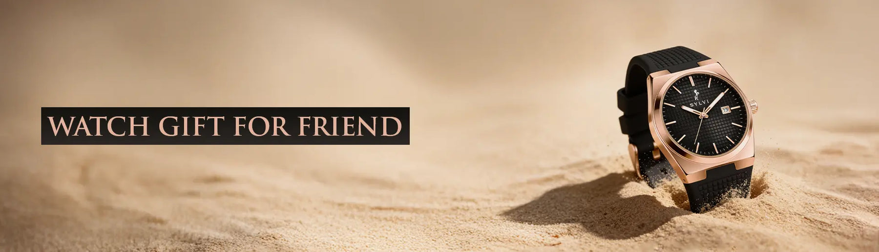 Sylvi Watch Gift for Friend Collection Banner Image